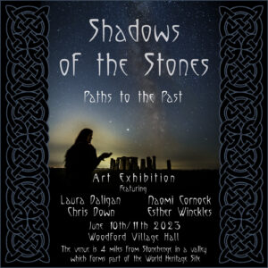Shadows of the Stones Exhibition